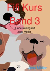 Vorderes Coverbild Fifi Kurs / Fifi Kurs Band 3