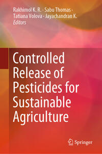 Vorderes Coverbild Controlled Release of Pesticides for Sustainable Agriculture