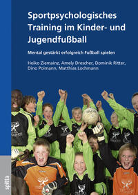 Vorderes Coverbild Sportpsychologisches Training im Kinder- und Jugendfußball