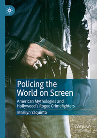 Vorderes Coverbild Policing the World on Screen