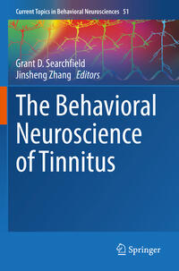 Vorderes Coverbild The Behavioral Neuroscience of Tinnitus
