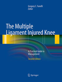 Vorderes Coverbild The Multiple Ligament Injured Knee
