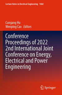 Vorderes Coverbild Conference Proceedings of 2022 2nd International Joint Conference on Energy, Electrical and Power Engineering
