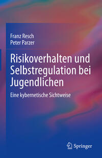 Vorderes Coverbild Risikoverhalten und Selbstregulation bei Jugendlichen