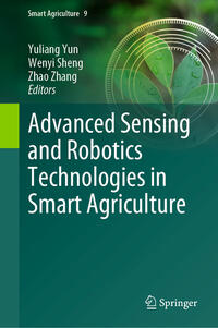 Vorderes Coverbild Advanced Sensing and Robotics Technologies in Smart Agriculture