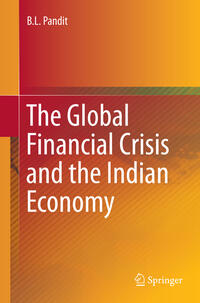 Vorderes Coverbild The Global Financial Crisis and the Indian Economy