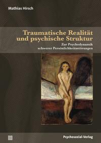 Vorderes Coverbild Traumatische Realität und psychische Struktur