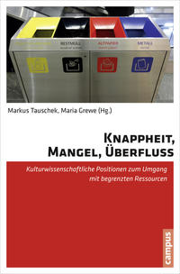 Vorderes Coverbild Knappheit, Mangel, Überfluss