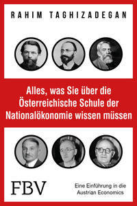 Vorderes Coverbild Alles, was Sie über die Österreichische Schule der Nationalökonomie wissen müssen