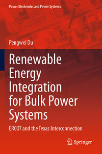 Vorderes Coverbild Renewable Energy Integration for Bulk Power Systems