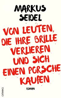 Vorderes Coverbild Von Leuten, die ihre Brille verlieren und sich einen Porsche kaufen