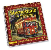 Vorderes Coverbild Sternestaub im Märlitram. Samichlaus & Schmutzli.