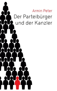 Vorderes Coverbild Der Parteibürger und der Kanzler