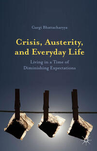 Vorderes Coverbild Crisis, Austerity, and Everyday Life