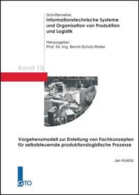 Vorderes Coverbild Vorgehensmodell zur Erstellung von Fachkonzepten für selbststeuernde produktionslogistische Prozesse