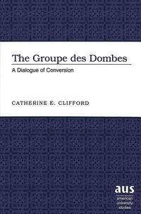 Vorderes Coverbild The «Groupe des Dombes»