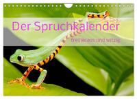 Vorderes Coverbild Der Spruchkalender - freiheraus und witzig (Wandkalender 2025 DIN A4 quer), CALVENDO Monatskalender