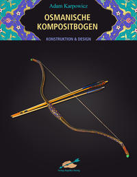Vorderes Coverbild Osmanische Kompositbogen