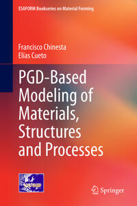 Vorderes Coverbild PGD-Based Modeling of Materials, Structures and Processes