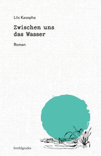 Vorderes Coverbild Zwischen uns das Wasser