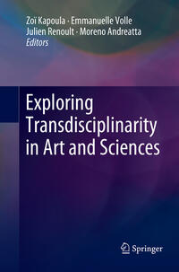 Vorderes Coverbild Exploring Transdisciplinarity in Art and Sciences