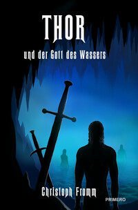 Vorderes Coverbild THOR und der Gott des Wassers