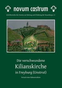 Vorderes Coverbild Die verschwundene Kilianskirche in Freyburg (Unstrut)