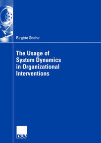 Vorderes Coverbild The Usage of System Dynamics in Organizational Interventions