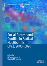 Vorderes Coverbild Social Protest and Conflict in Radical Neoliberalism