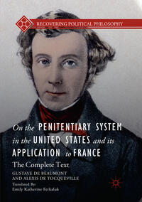 Vorderes Coverbild On the Penitentiary System in the United States and its Application to France