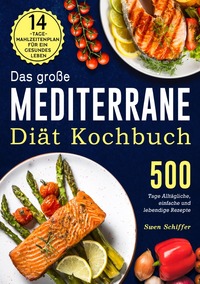 Vorderes Coverbild Das große Mediterrane-Diät Kochbuch