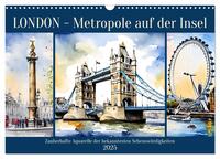 Vorderes Coverbild London - Metropole auf der Insel (Wandkalender 2025 DIN A3 quer), CALVENDO Monatskalender