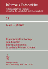 Vorderes Coverbild Ein universelles Konzept zum flexiblen Informationsschutz in und mit Rechensystemen