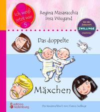 Vorderes Coverbild Das doppelte Mäxchen: Das Kindersachbuch zum Thema Zwillinge