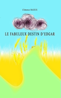 Vorderes Coverbild Le fabuleux destin d'Edgar