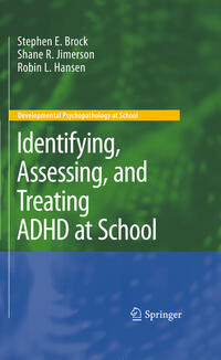 Vorderes Coverbild Identifying, Assessing, and Treating ADHD at School