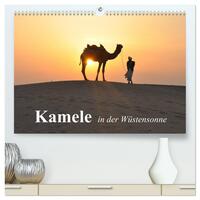 Vorderes Coverbild Kamele in der Wüstensonne (hochwertiger Premium Wandkalender 2025 DIN A2 quer), Kunstdruck in Hochglanz