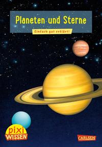 Vorderes Coverbild Pixi Wissen 10: Planeten und Sterne
