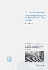 Vorderes Coverbild Ein neues Instrument für die EU-Bürger zur politischen Teilhabe in der EU, mit einem Vergleich mit der Schweizerischen Volksinitiative