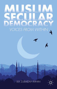 Vorderes Coverbild Muslim Secular Democracy