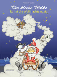 Vorderes Coverbild Die kleine Wolke - Rettet die Weihnachtsmagie!