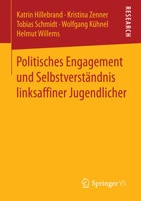 Vorderes Coverbild Politisches Engagement und Selbstverständnis linksaffiner Jugendlicher