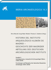 Vorderes Coverbild Historia del Instituto Arqueológico Alemán de Madrid.Geschichte der Madrider Abteilung des Deutschen Archäologischen Instituts