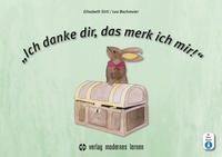 Vorderes Coverbild "Ich danke dir, das merk ich mir!"