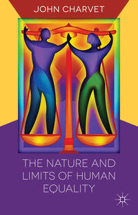Vorderes Coverbild The Nature and Limits of Human Equality