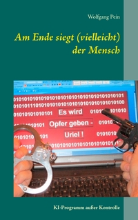 Vorderes Coverbild Am Ende siegt (vielleicht) der Mensch
