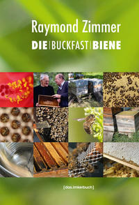 Vorderes Coverbild Die Buckfastbiene