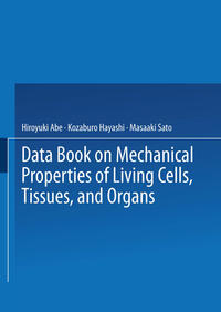 Vorderes Coverbild Data Book on Mechanical Properties of Living Cells, Tissues, and Organs