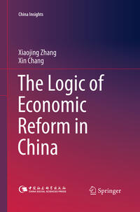 Vorderes Coverbild The Logic of Economic Reform in China
