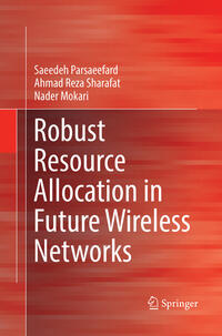 Vorderes Coverbild Robust Resource Allocation in Future Wireless Networks